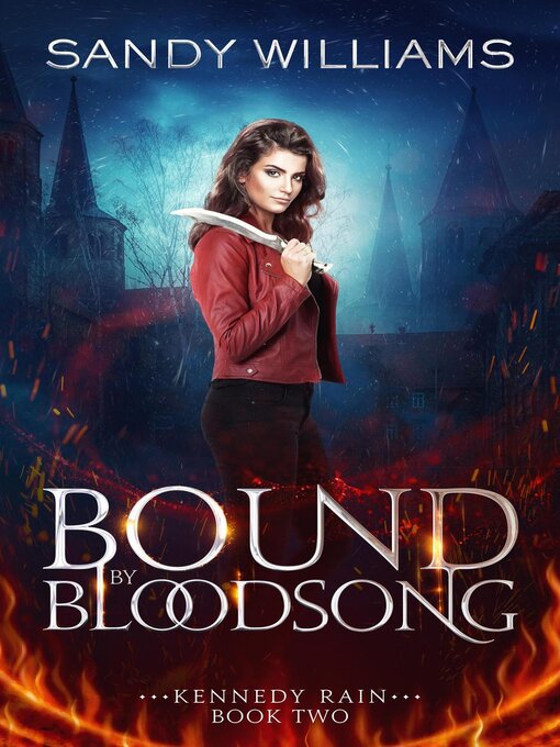 Title details for Bound by Bloodsong by Sandy Williams - Available